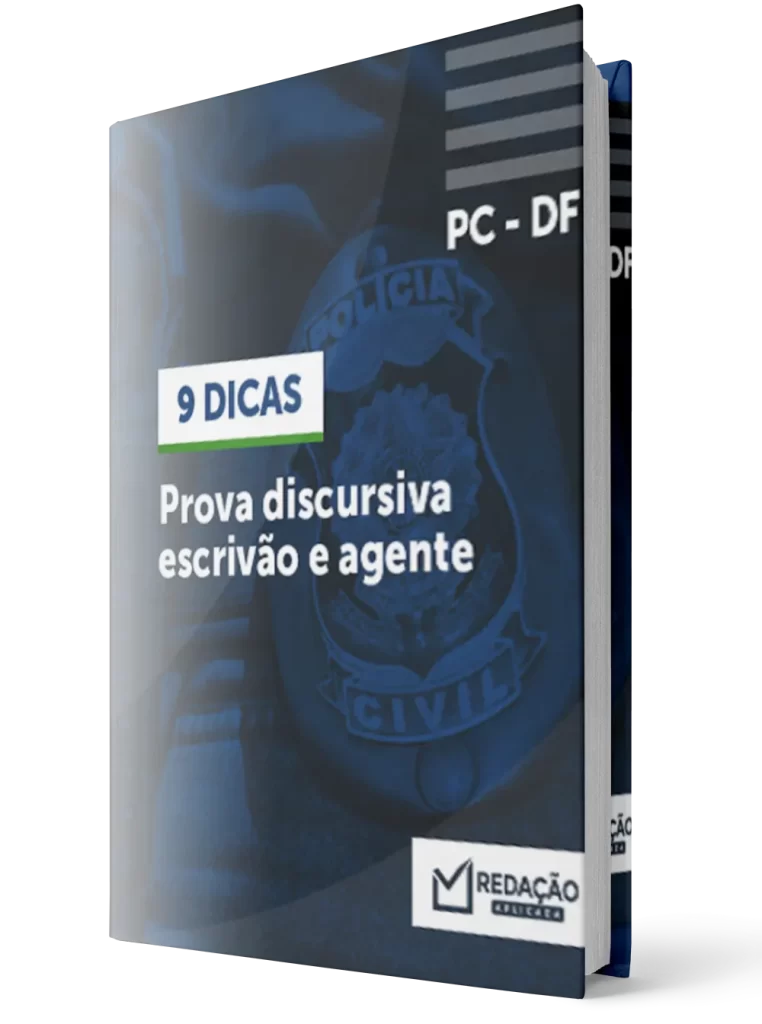 E Book 9 dicas Prova discursiva do concurso PC DF Redação Aplicada